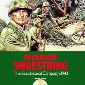 Operation Shoestring: The Guadalcanal Campaign, 1942