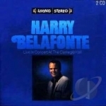 Live in Concert at the Carnegie Hall by Harry Belafonte