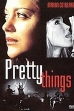 Pretty Things (2007)