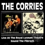Live at the Royal Lyceum Theatre/Sound the Pibroch by The Corries
