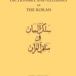 Dictionary and Glossary of the Koran: In Arabic and English