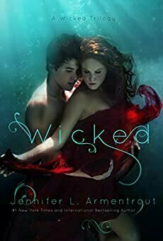 Wicked (A Wicked Trilogy, #1)