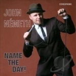 Name the Day! by John Nemeth