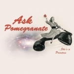 Ask Pomegranate
