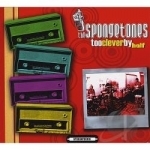 Too Clever by Half by The Spongetones