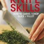 Knife Skills