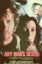 Any Man&#039;s Death (1990)
