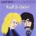 Artist Collection: Hall &amp; Oates by Daryl Hall &amp; John Oates