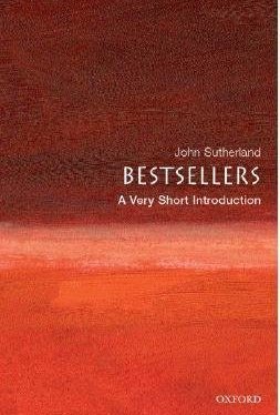 Bestsellers: A Very Short Introduction