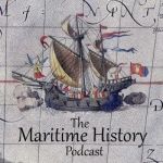 The Maritime History Podcast