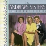 50th Anniversary Collection, Vol.1 by The Andrews Sisters