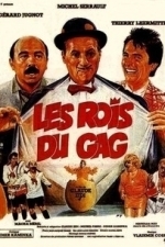 The Gag Kings (Les Rois du Gag) (1985)
