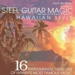Steel Guitar Magic Hawaiian Style by Jack de Mello
