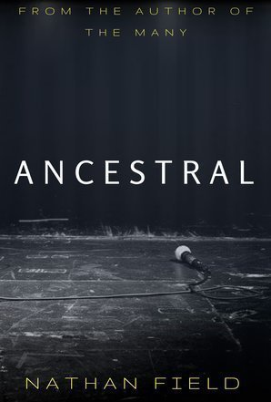 Ancestral (The Many #2) 