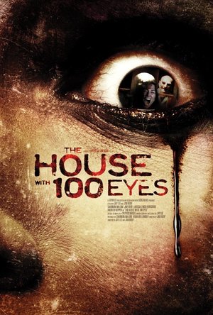 The House with 100 Eyes (2013)