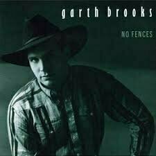 No Fences by Garth Brooks