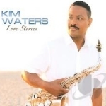 Love Stories by Kim Waters