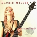 I Like You by Laurie Miller