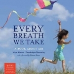 Every Breath We Take: A Book About Night