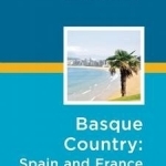 Rick Steves&#039; Snapshot Basque Country: France &amp; Spain