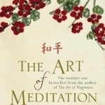 The Art of Meditation