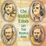 Let the People Sing by Wolfe Tones