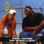 Too Hard to Swallow by Ugk
