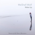 Wake Up by Meshell Wolf