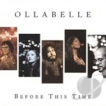 Before This Time by Ollabelle