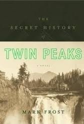 The Secret History of Twin Peaks