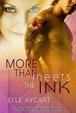 More than Meets the Ink (The Bowen Boys #1)