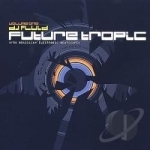 Future Tropic by DJ Fluid