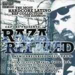 Raza Related by Capone / Various Artists