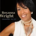 Courage to Fly by Roxanna Wright