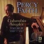 Columbia Singles, Vol. 3: 1959 - 1967 by Percy Faith