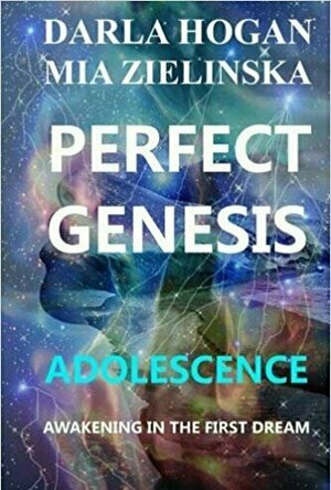 Perfect Genesis: Adolescence