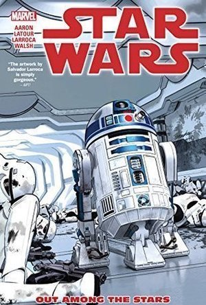 Star Wars, Vol. 6: Out Among the Stars