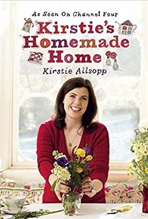 Kirstie&#039;s Homemade Home