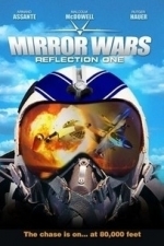 Mirror Wars: Reflection One (2005)