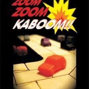 Zoom Zoom Ka-Boom!!