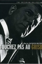 Touchez Pas au Grisbi (Hands Off the Loot) (1954)