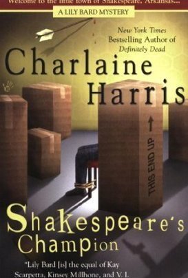 Shakespeare's Champion (Lily Bard, #2)