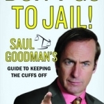Don't Go to Jail!
