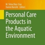 Personal Care Products in the Aquatic Environment: 2015