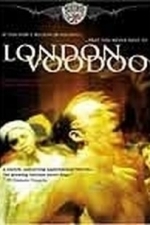 London Voodoo (2004)