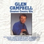 Greatest Country Hits by Glen Campbell