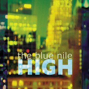 High by The Blue Nile