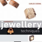 Handbook of Jewellery Techniques