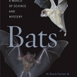 Bats: A World of Science and Mystery