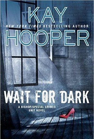 Wait for Dark (Bishop/Special Crimes Unit #17; Dark #2)